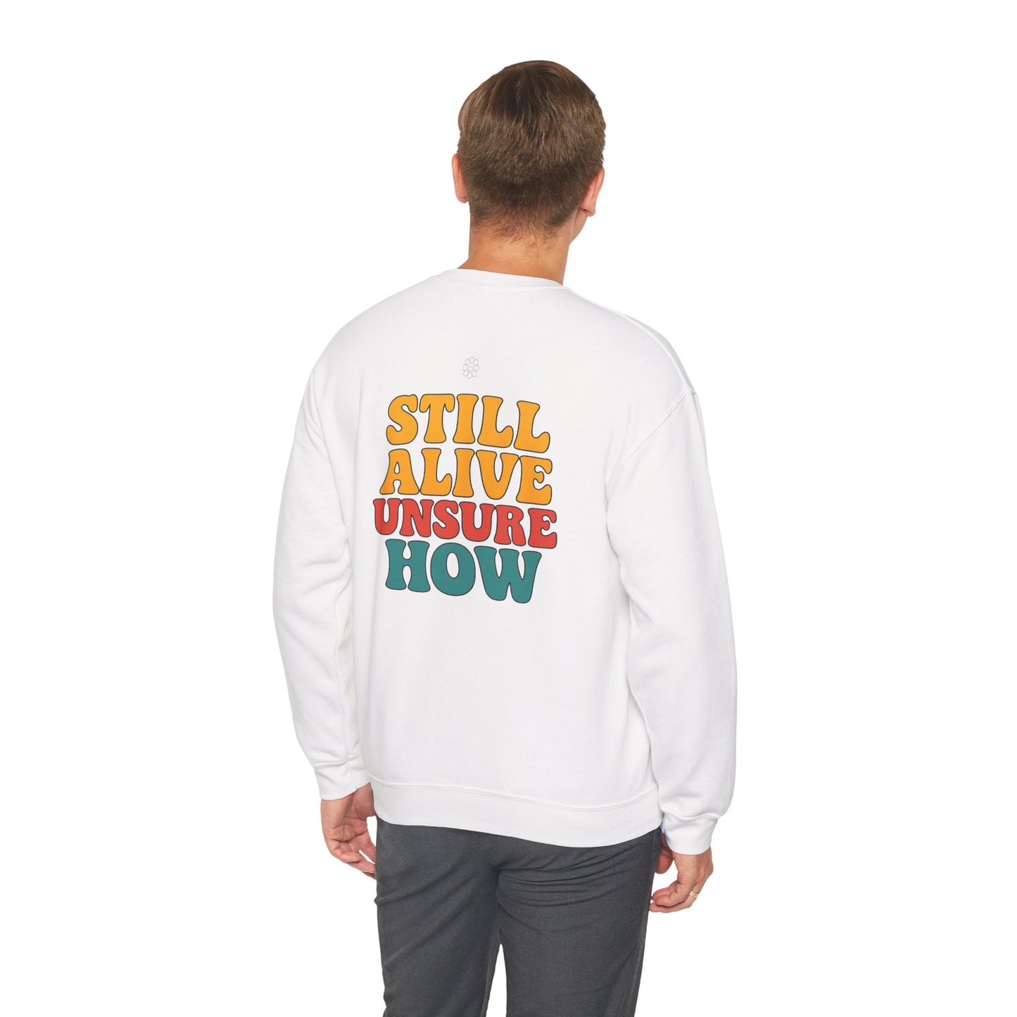 Still Alive Crewneck