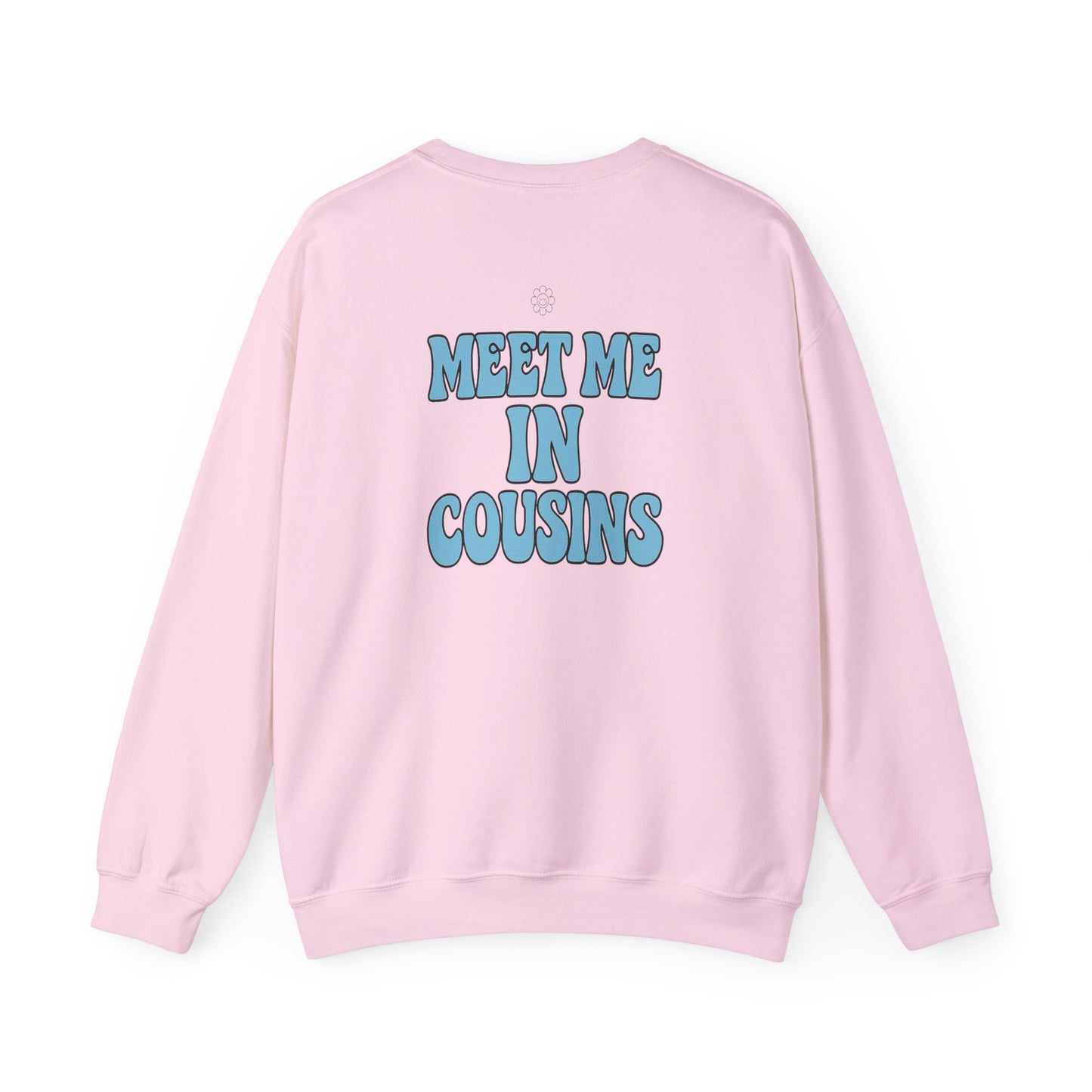 Meet Me In Cousins Crewneck