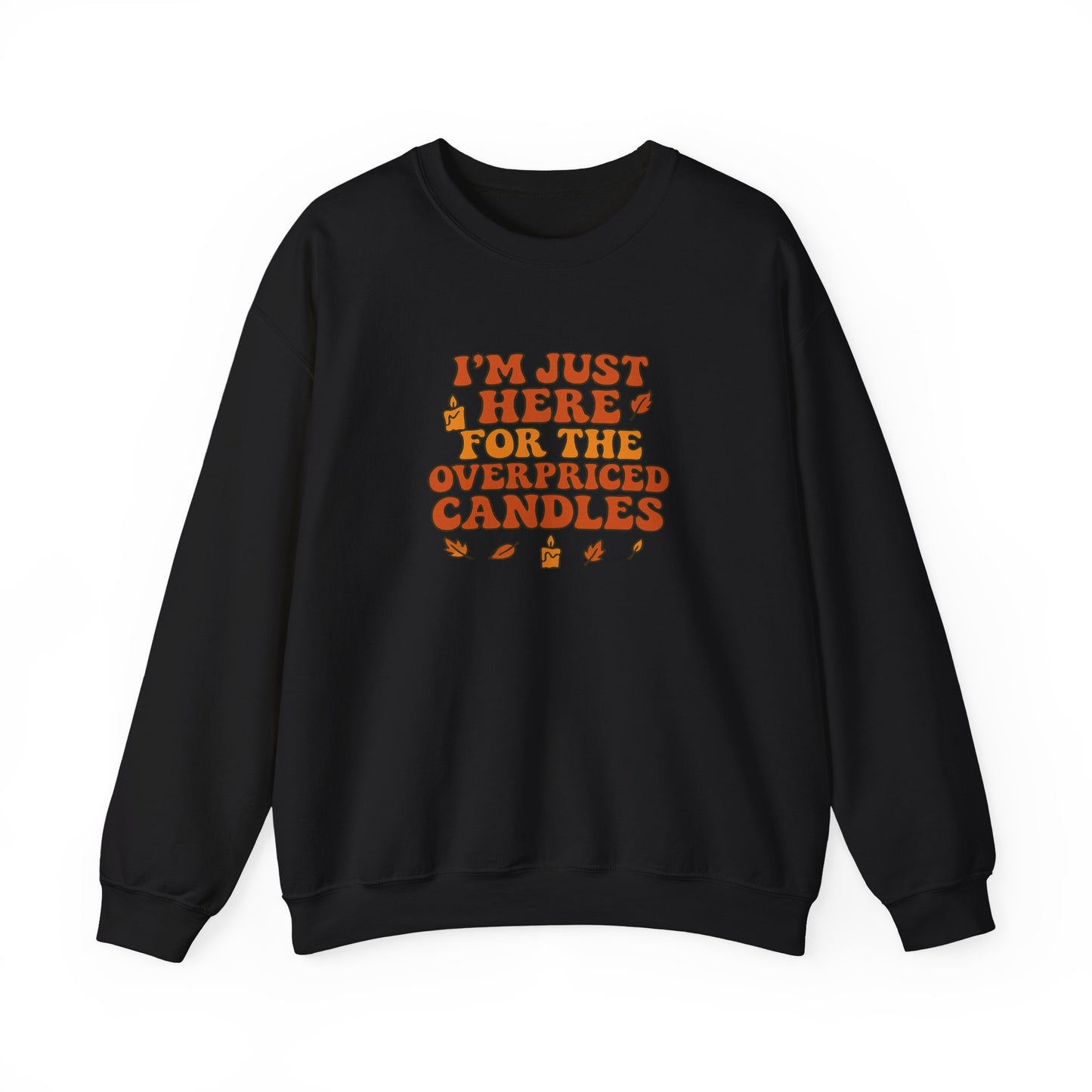 Overpriced Candles Crewneck
