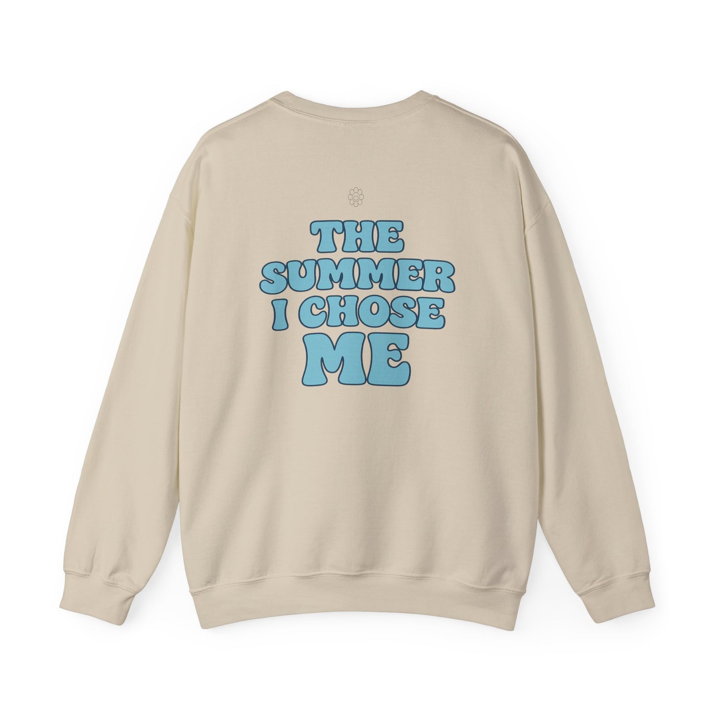 Summer I Chose Me Crewneck
