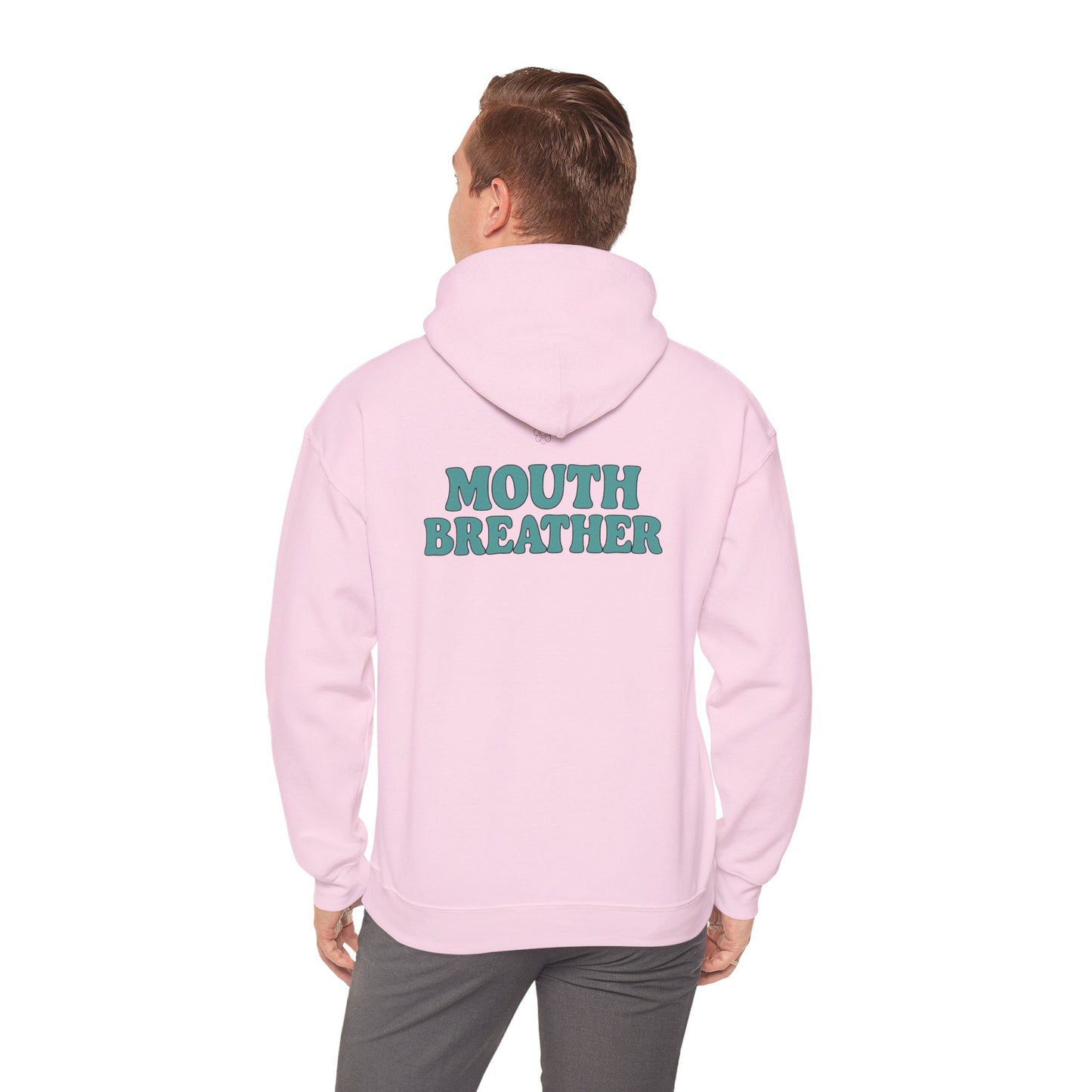 Mouthbreather Hoodie