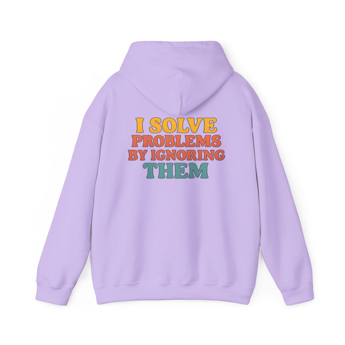 I Solve Problems Hoodie