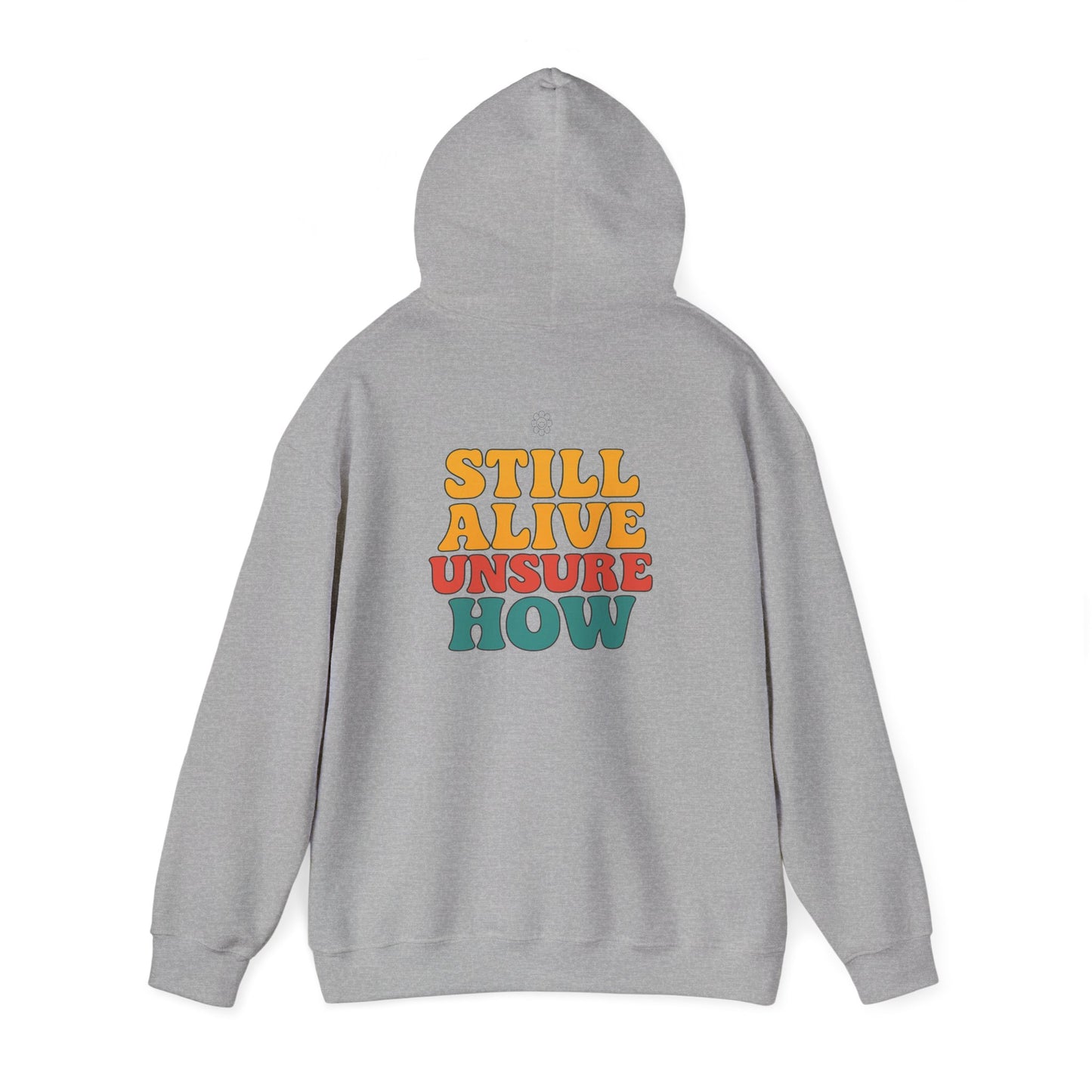 Still Alive Hoodie