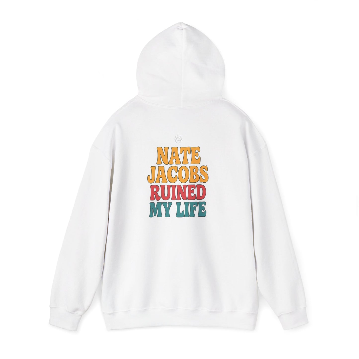 Nate Ruined It Hoodie