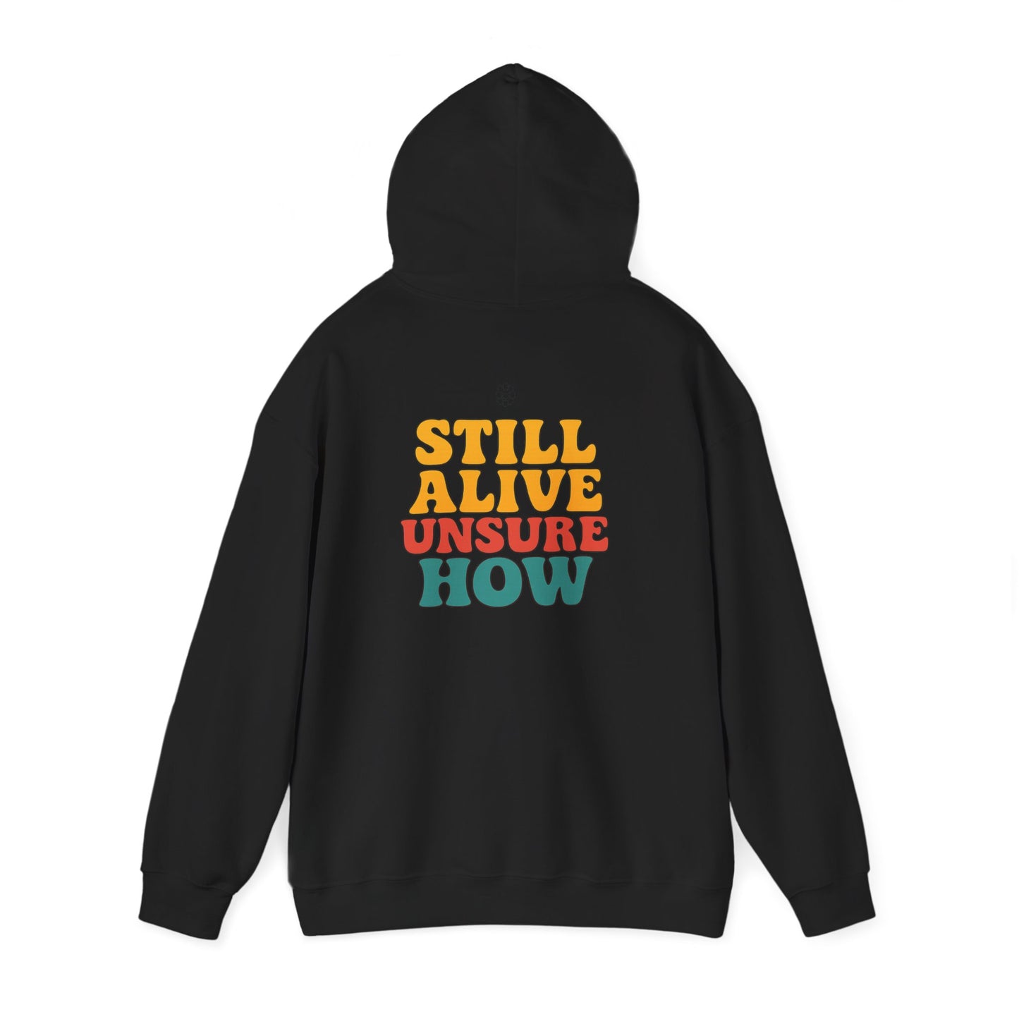 Still Alive Hoodie