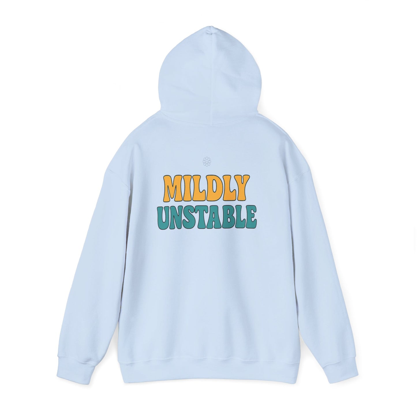 Mildly Unstable Hoodie