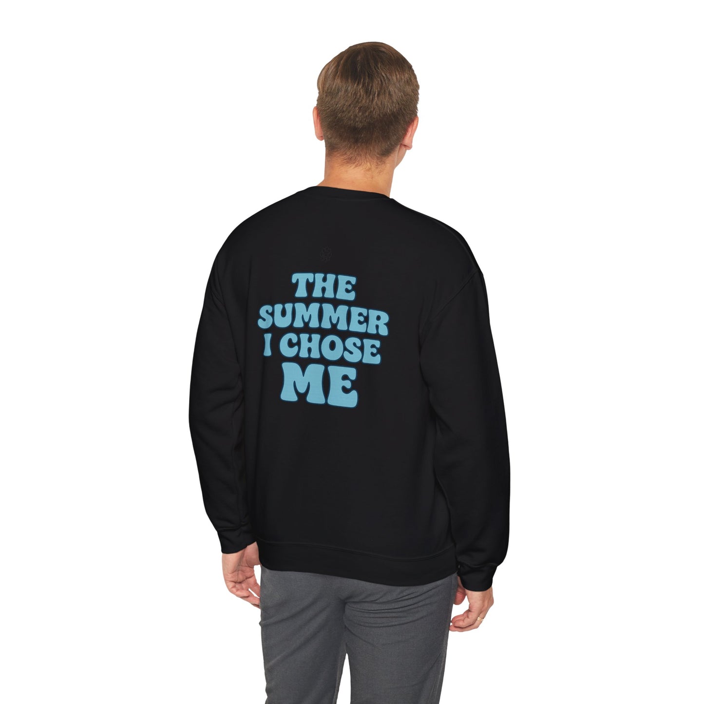 Summer I Chose Me Crewneck