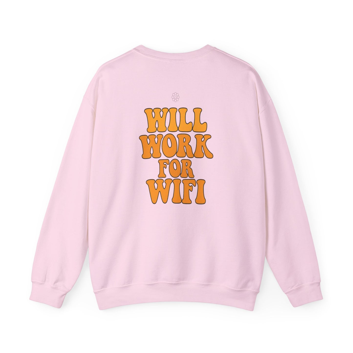 Will Work For Wifi Crewneck