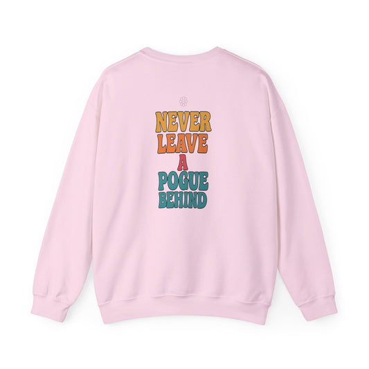 No Pogues Left Behind Crewneck