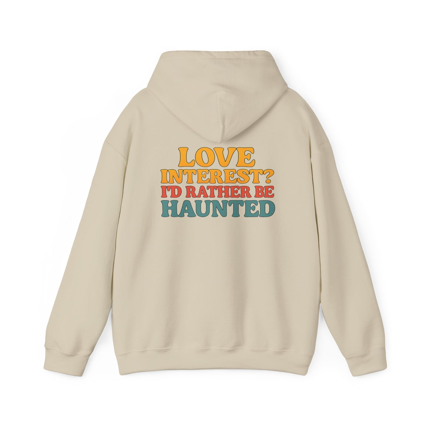 Rather Be Haunted Hoodie
