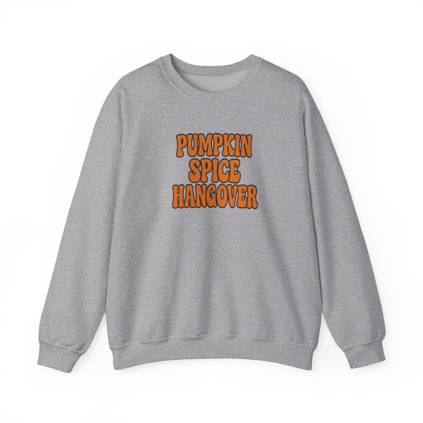 Pumpkin Spice Hangover Crewneck