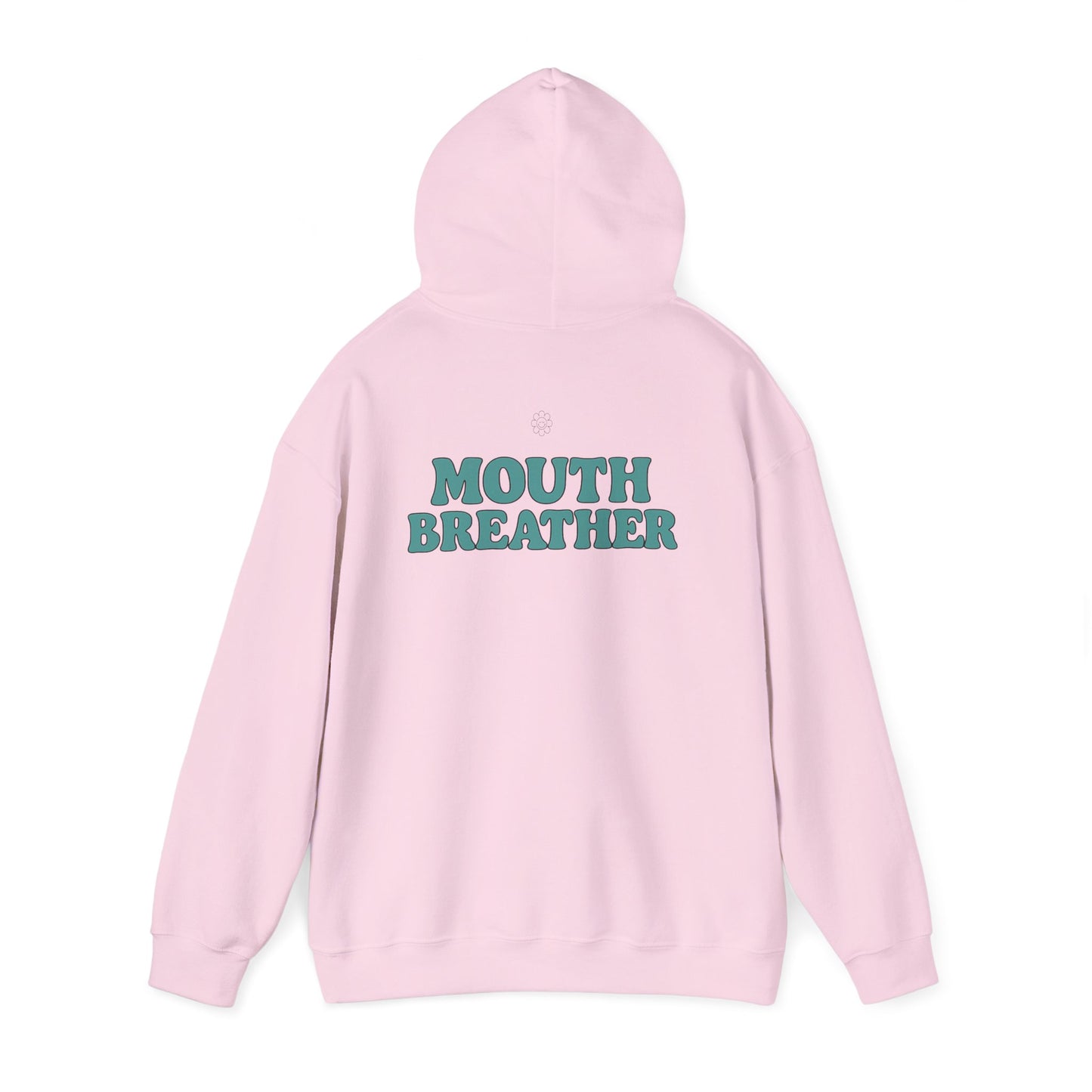 Mouthbreather Hoodie