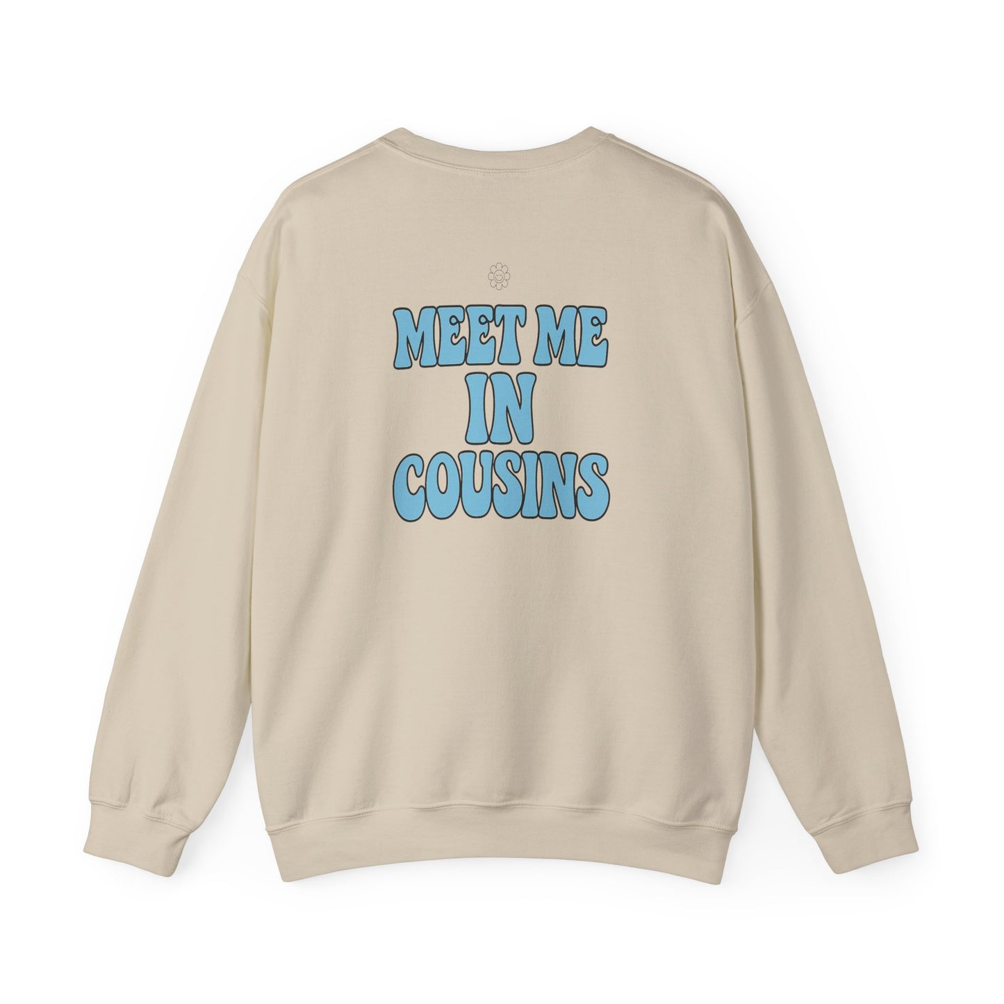 Meet Me In Cousins Crewneck