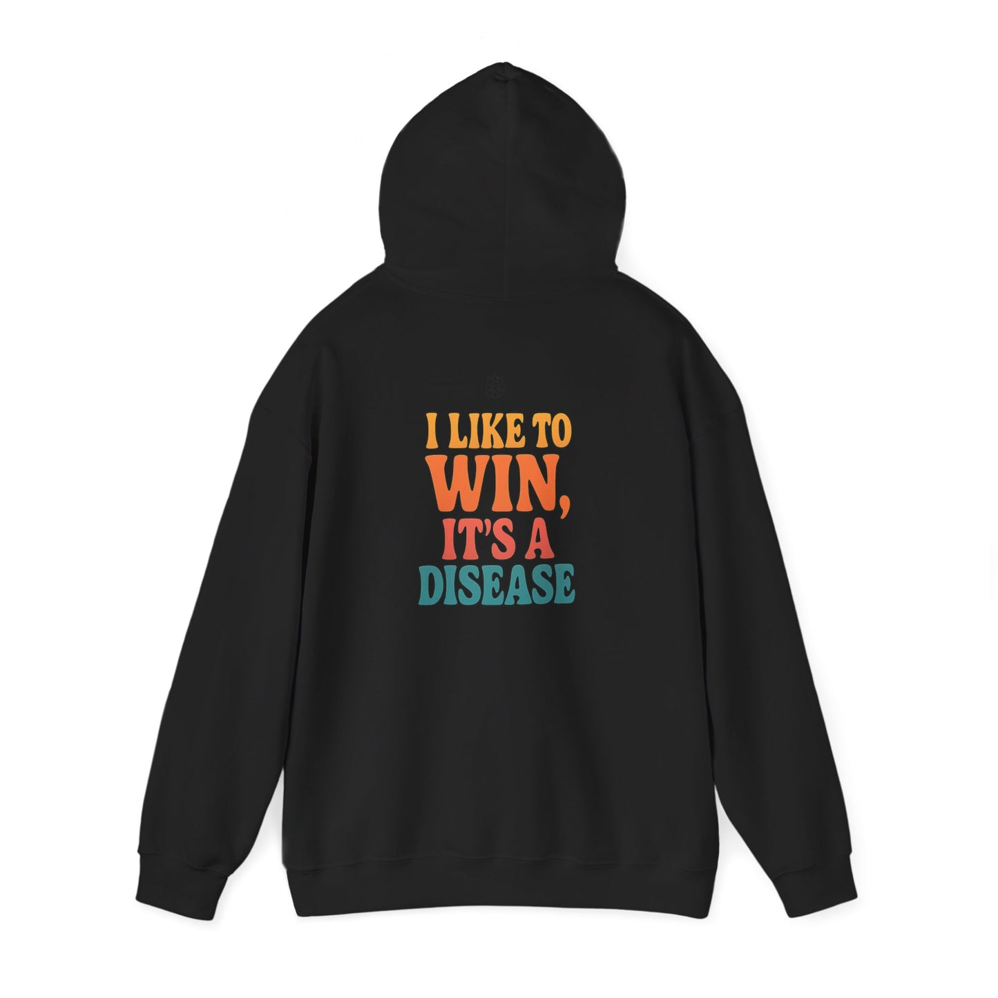 I Like To Win Hoodie