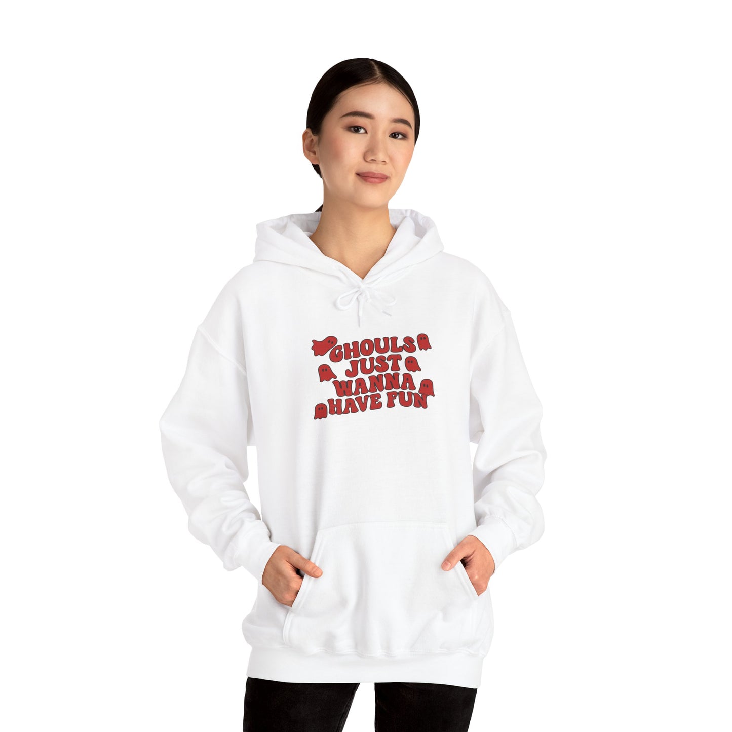 Ghouls Just Wanna Have Fun Hoodie