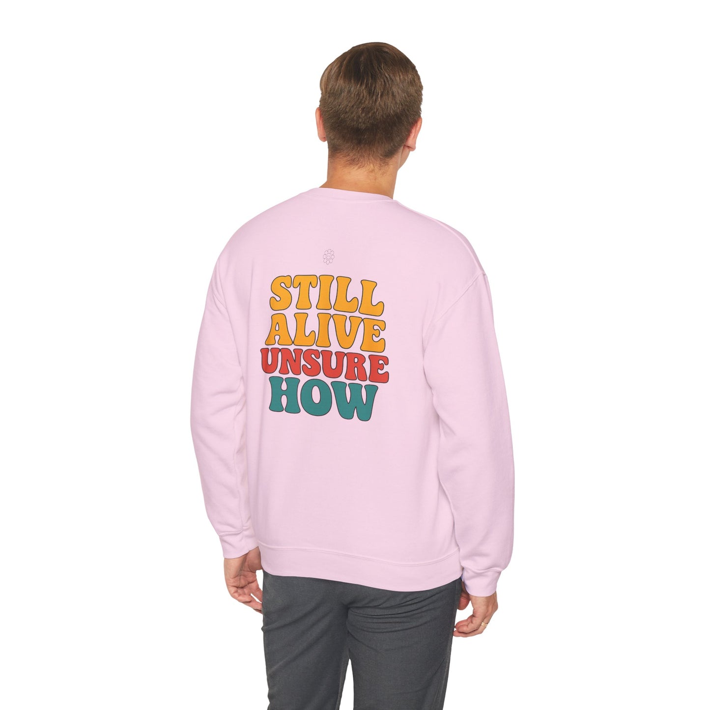 Still Alive Crewneck