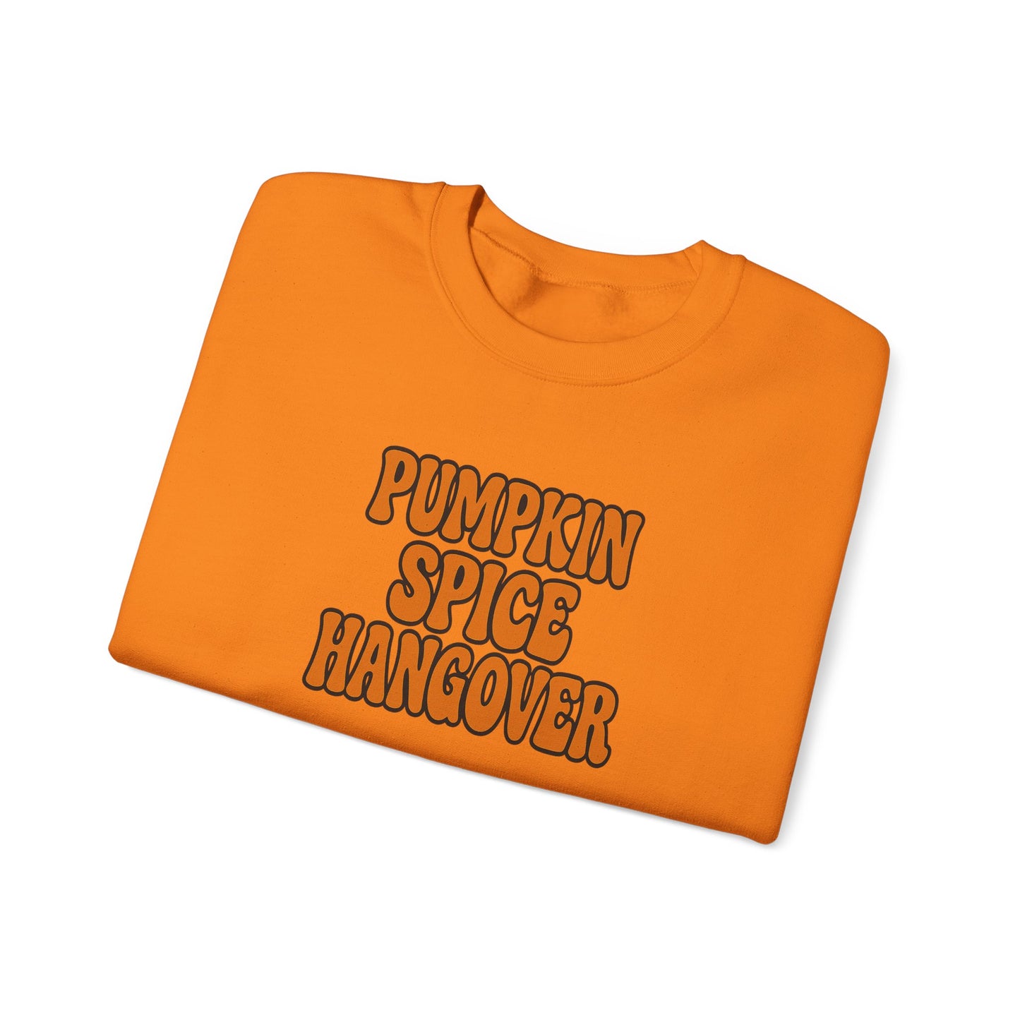 Pumpkin Spice Hangover Crewneck