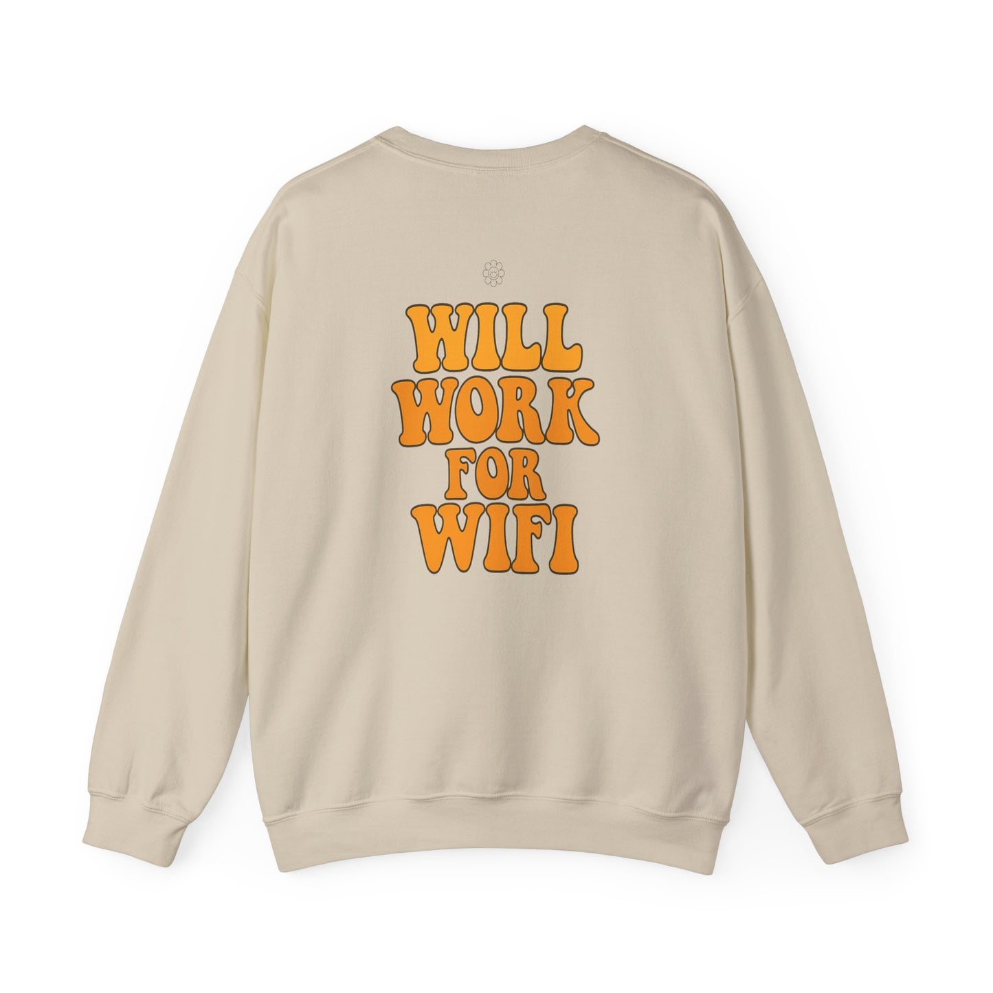 Will Work For Wifi Crewneck