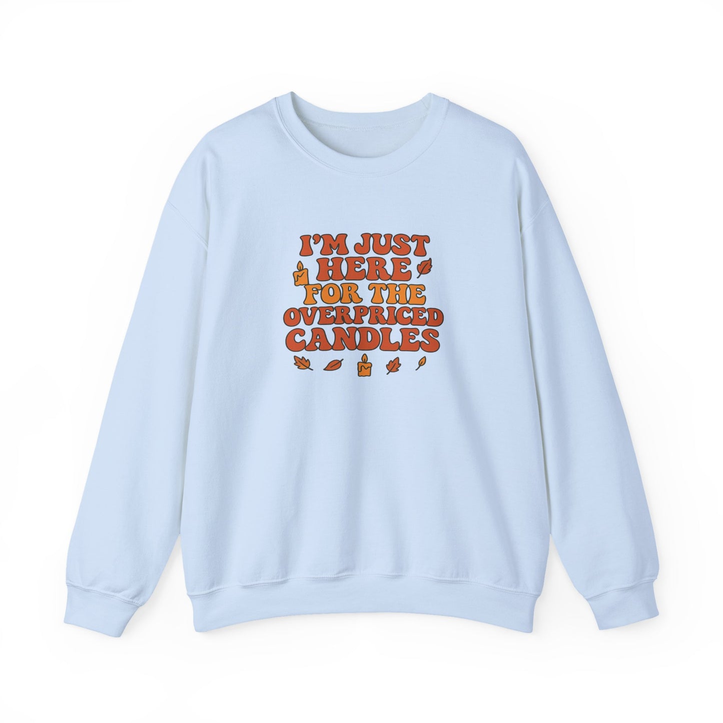 Overpriced Candles Crewneck