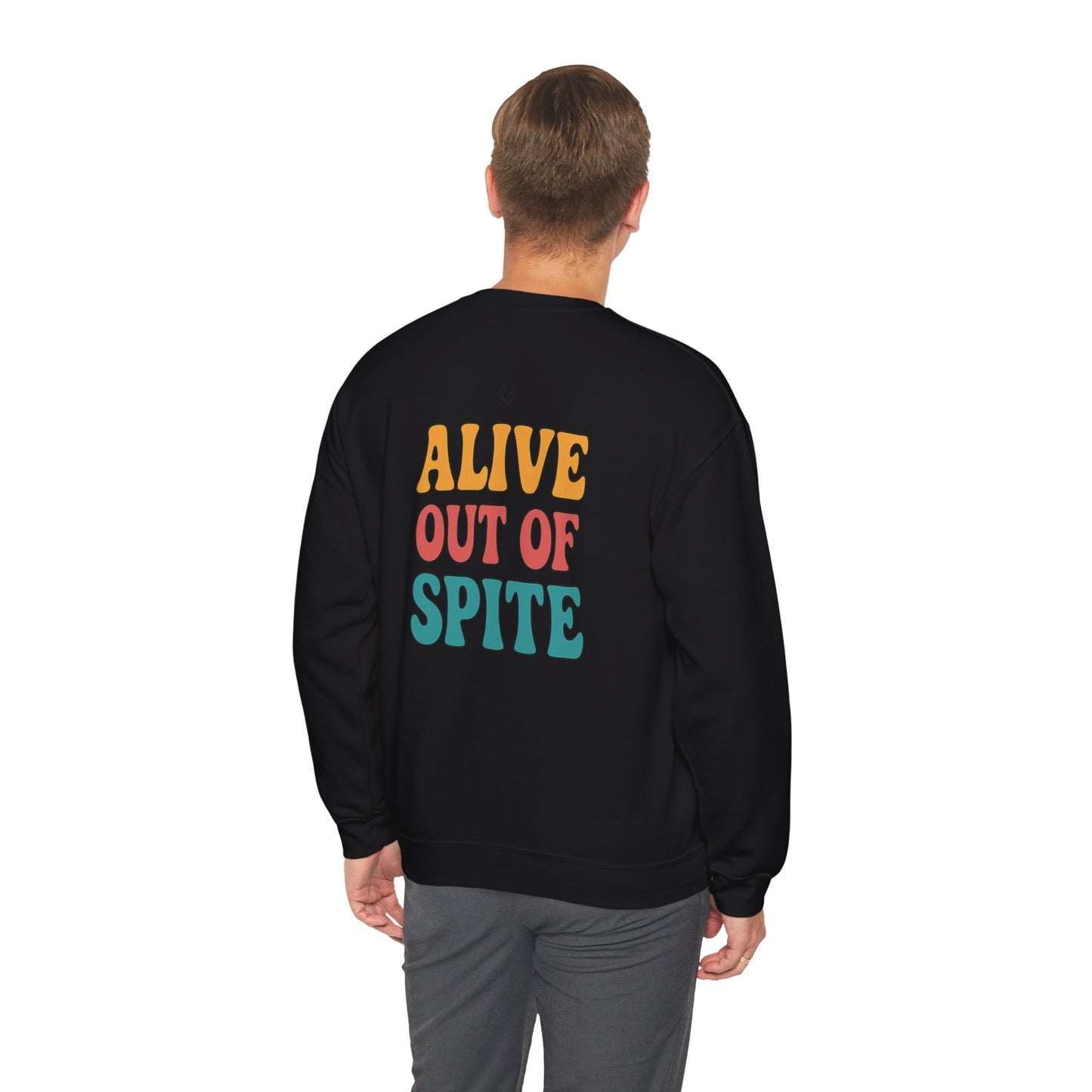 Alive Out Of Spite Crewneck