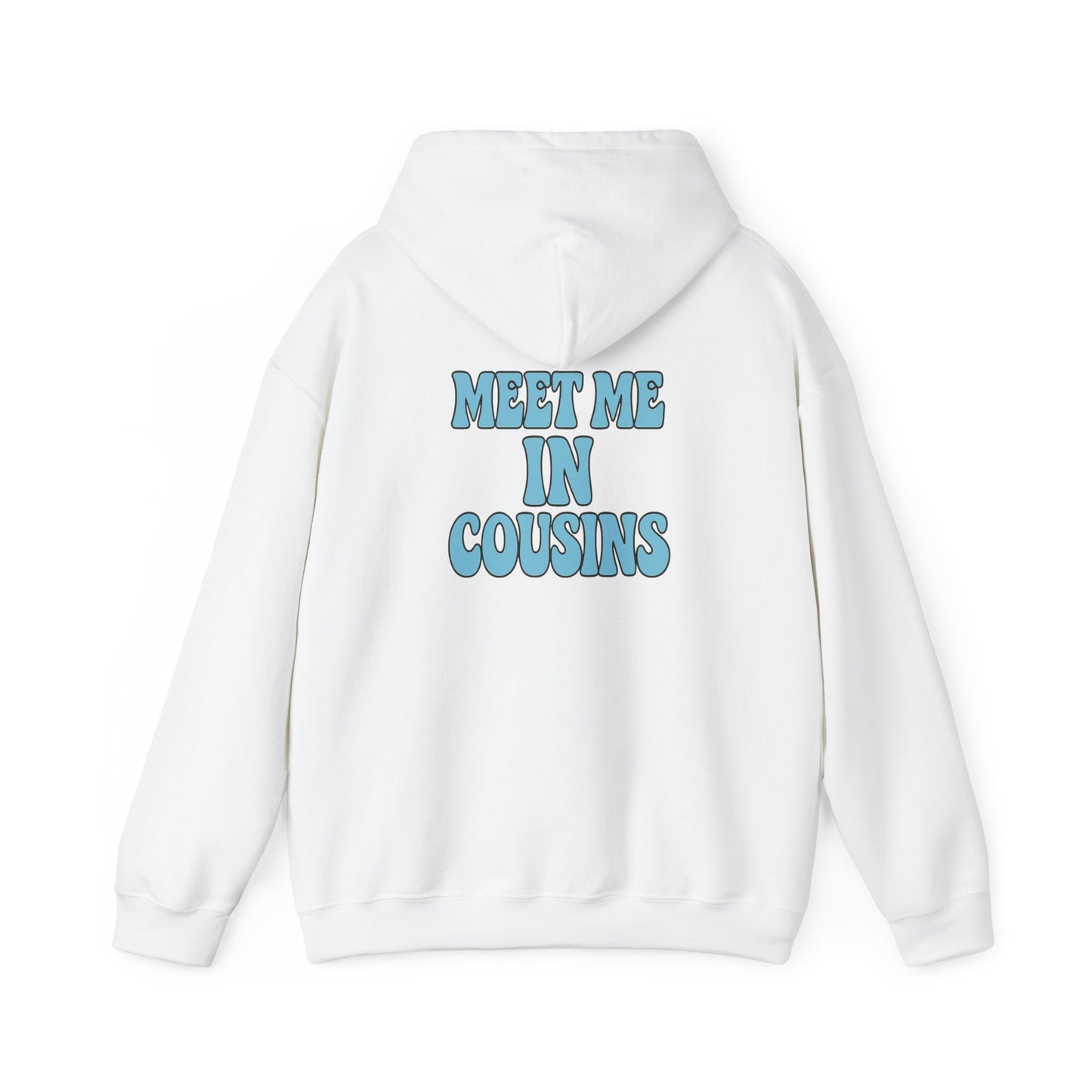 Meet Me In Cousins Hoodie