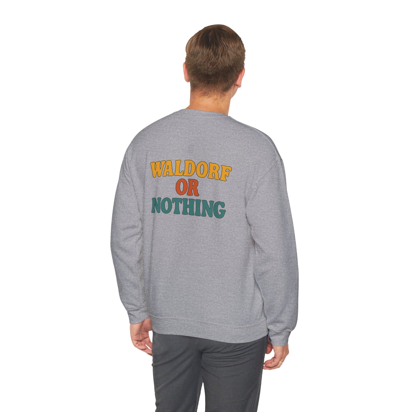 Waldorf Or Nothing Crewneck