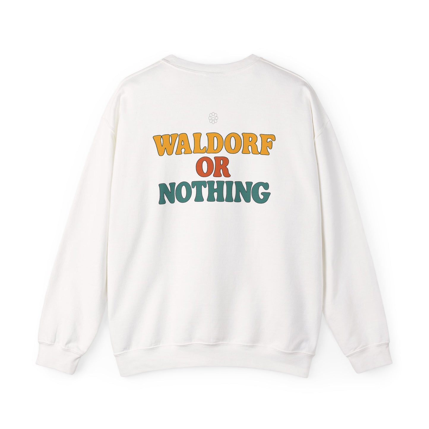 Waldorf Or Nothing Crewneck