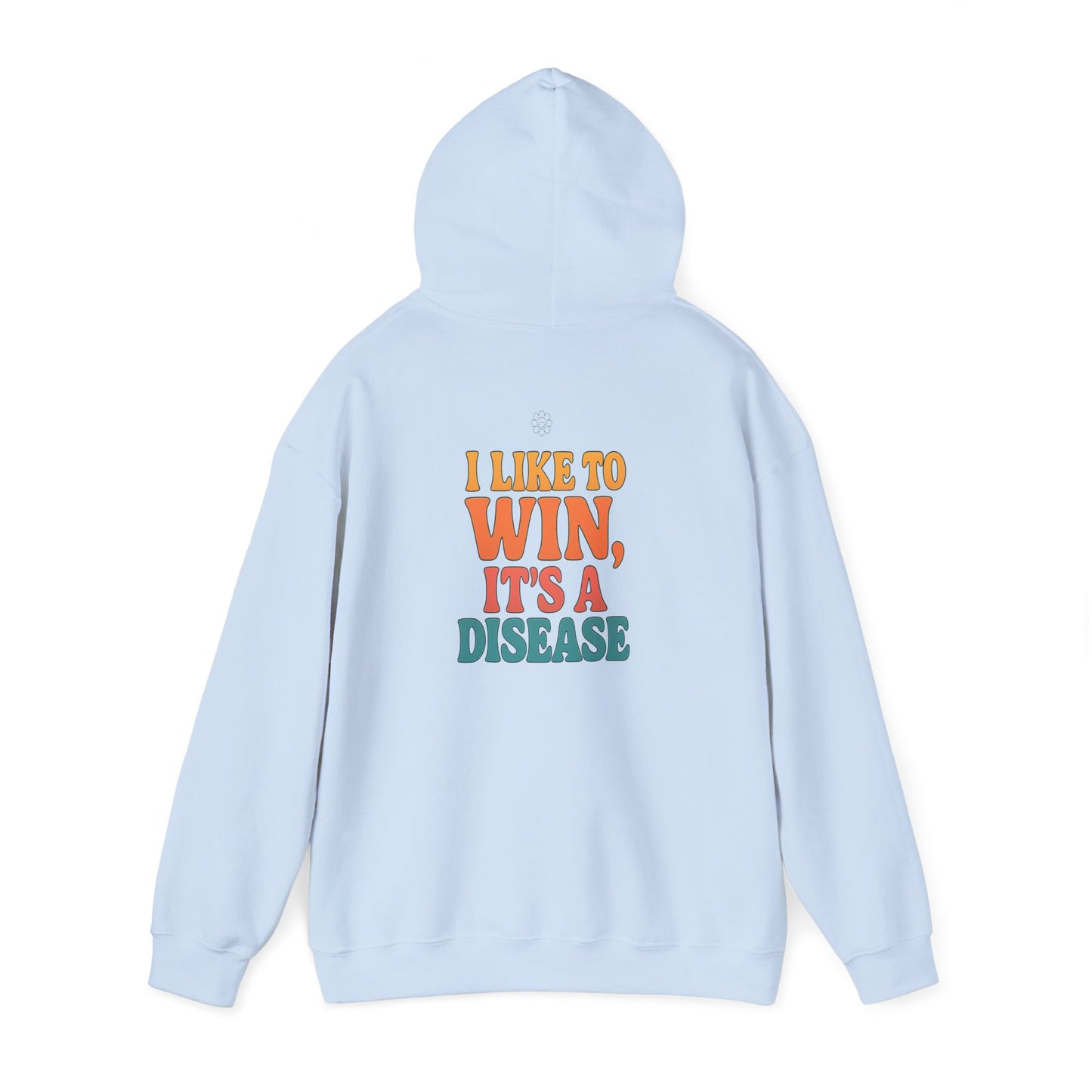 I Like To Win Hoodie