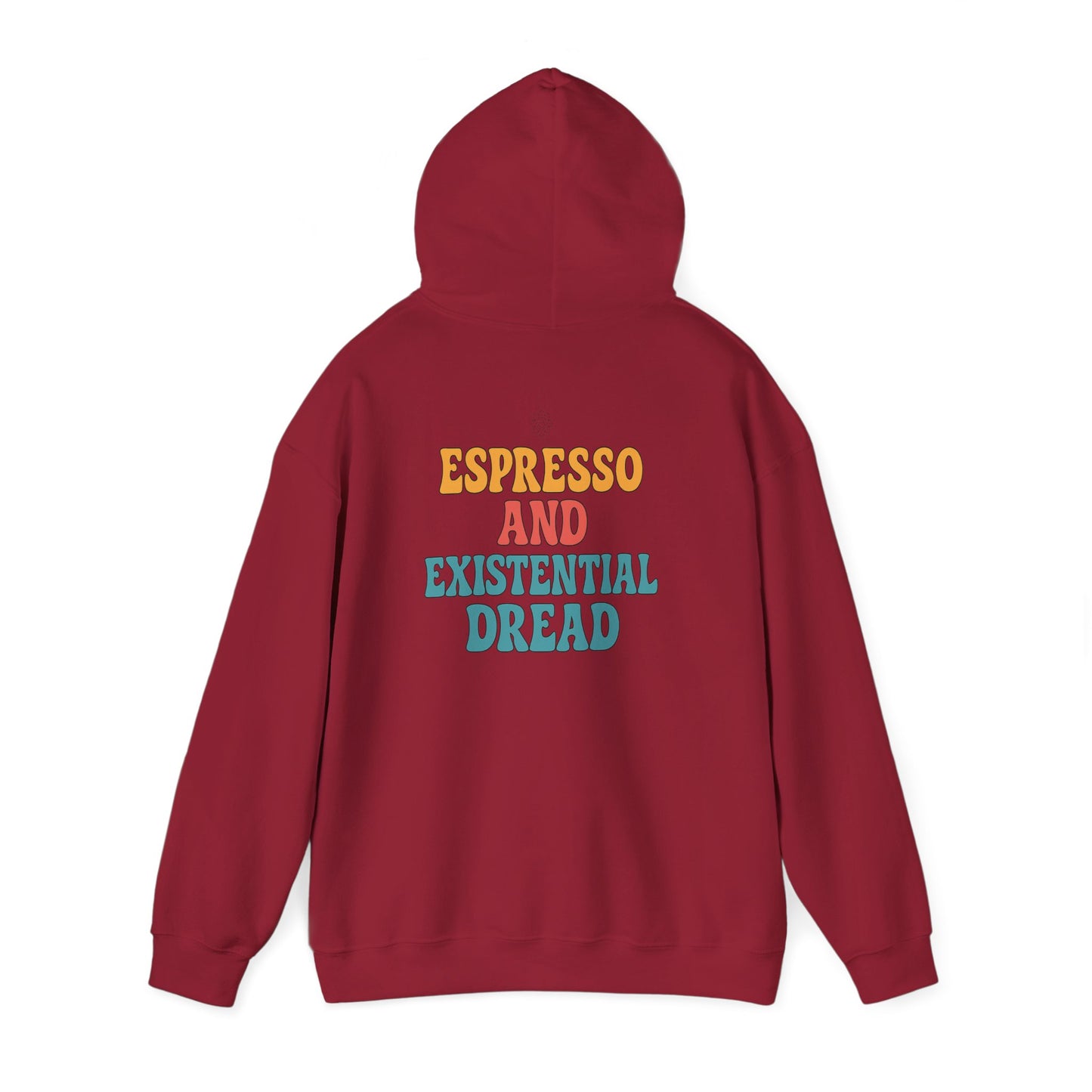 Espresso And Existential Hoodie