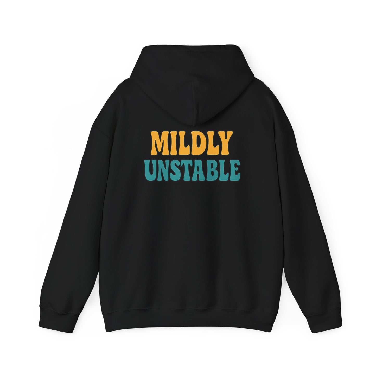 Mildly Unstable Hoodie