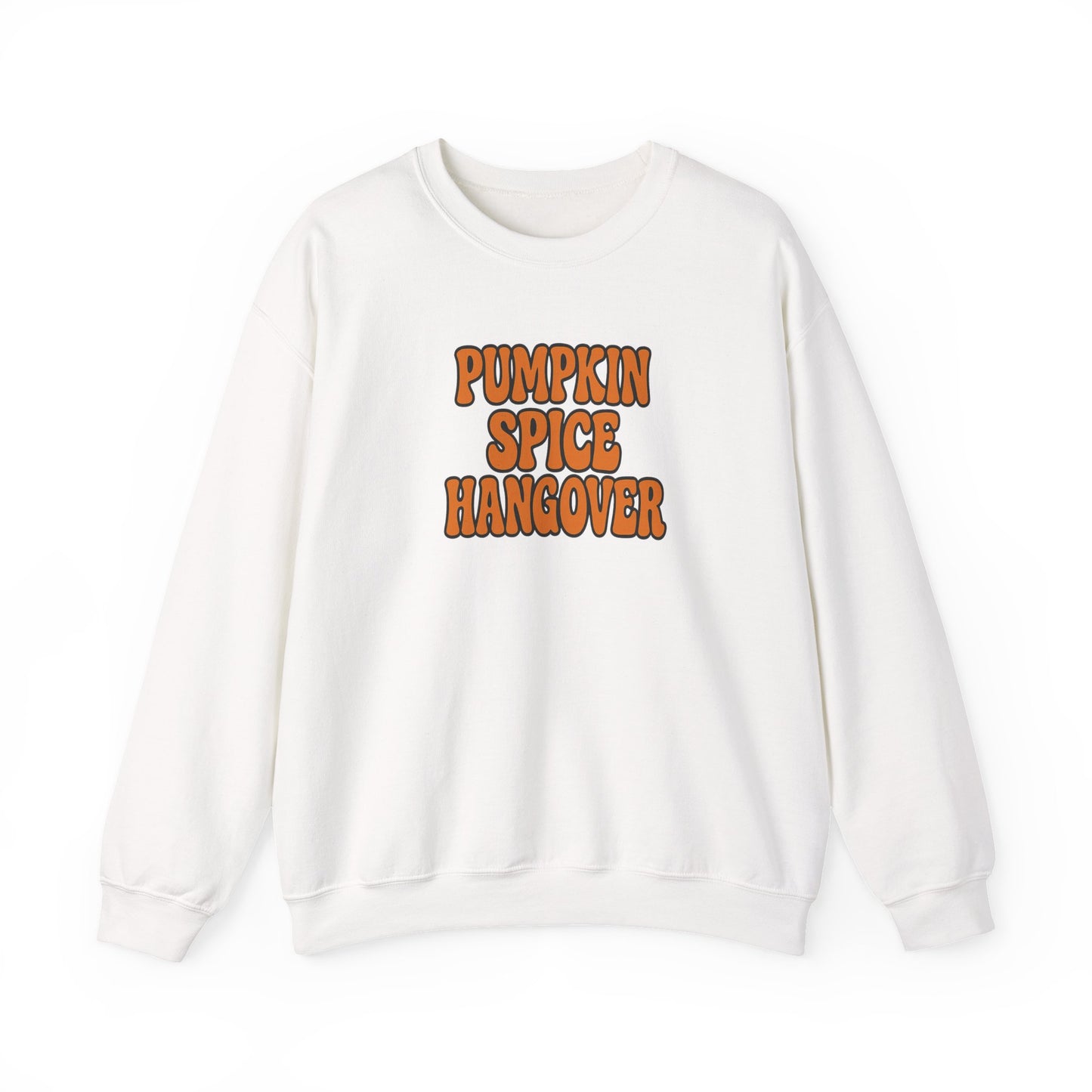 Pumpkin Spice Hangover Crewneck