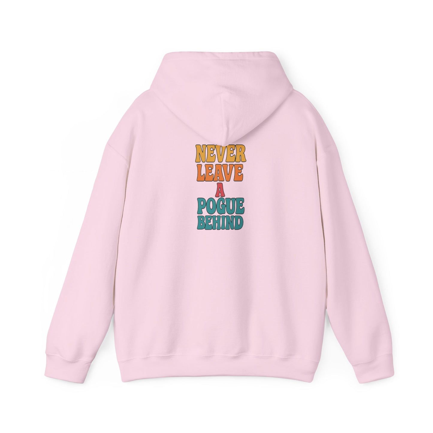 No Pogues Left Behind Hoodie