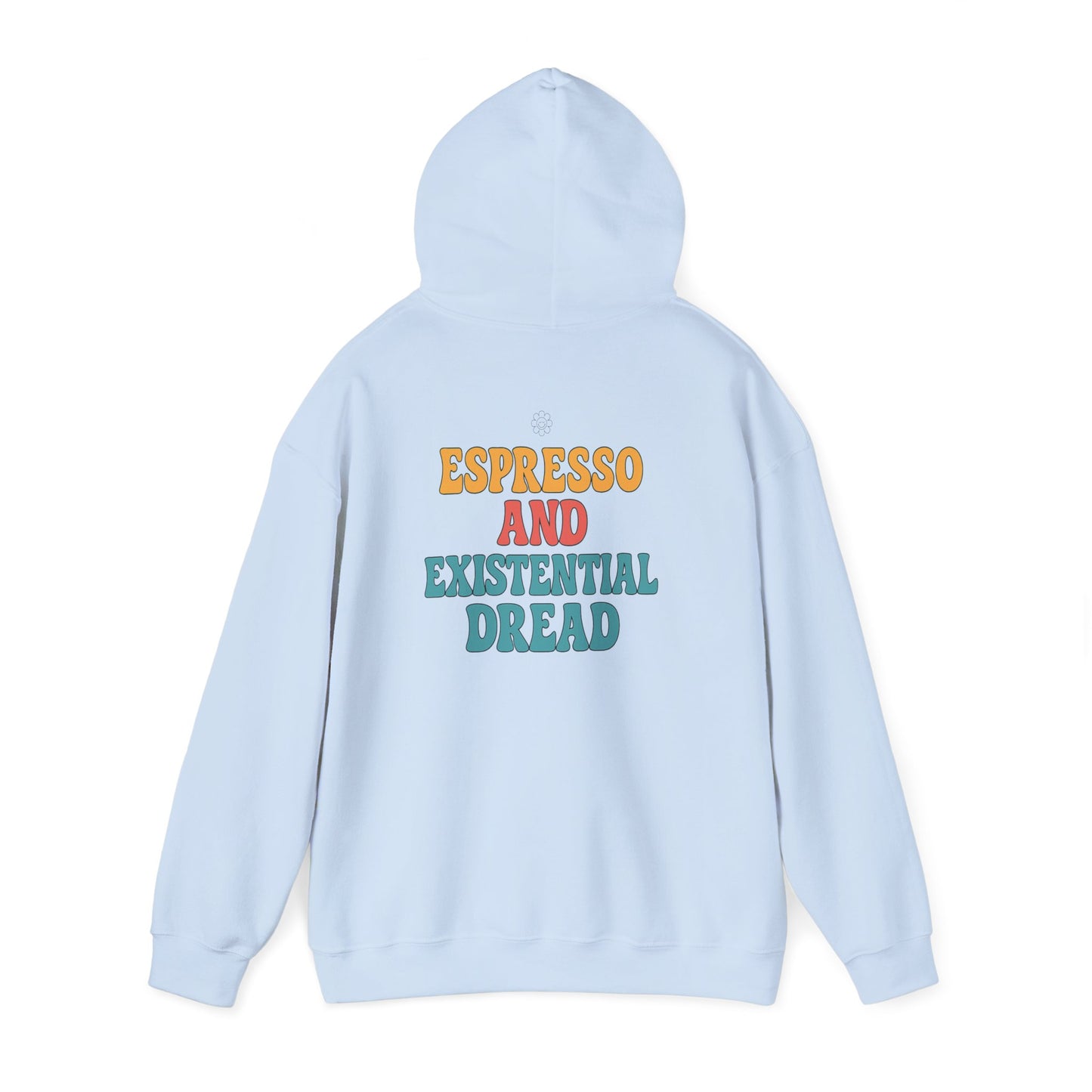 Espresso And Existential Hoodie
