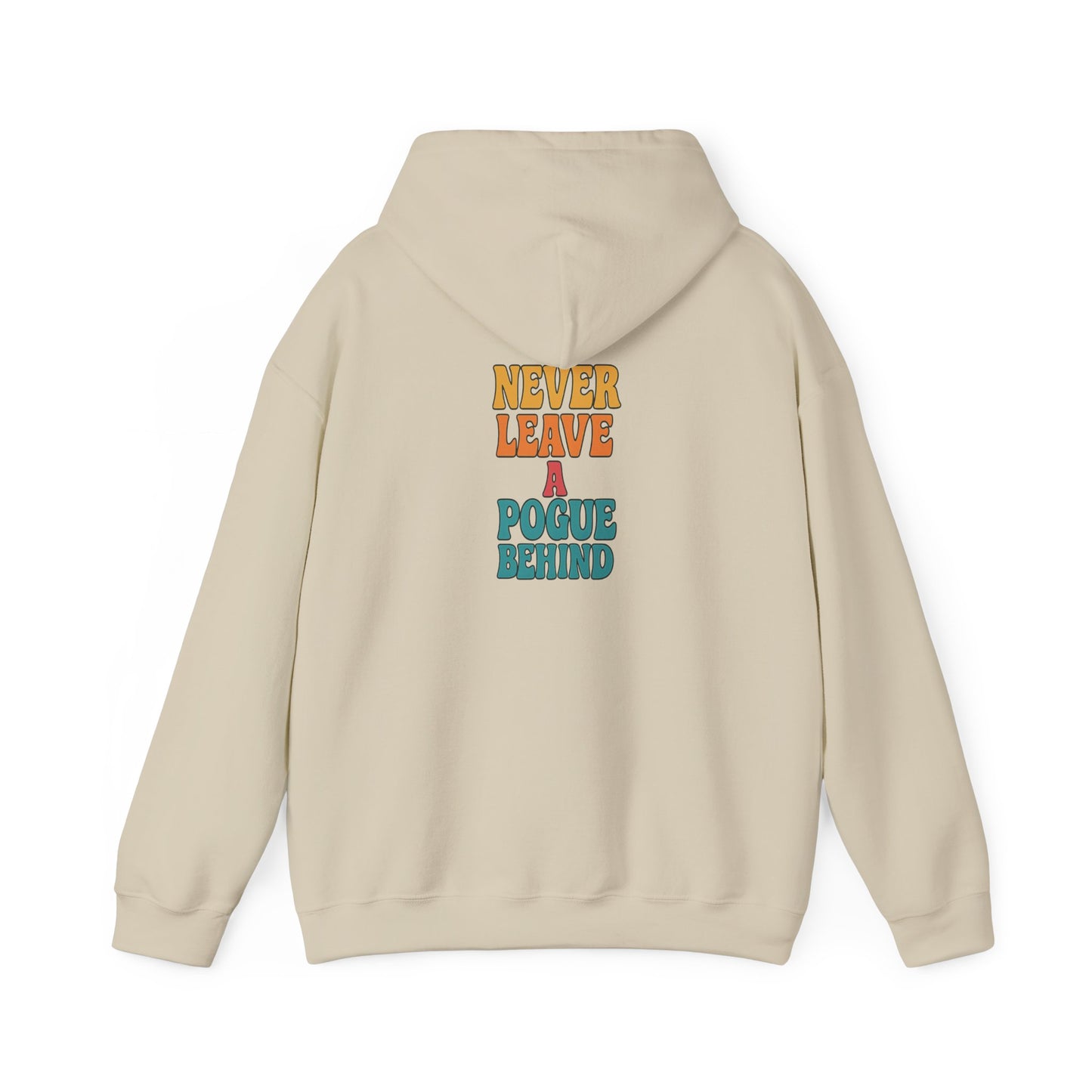 No Pogues Left Behind Hoodie