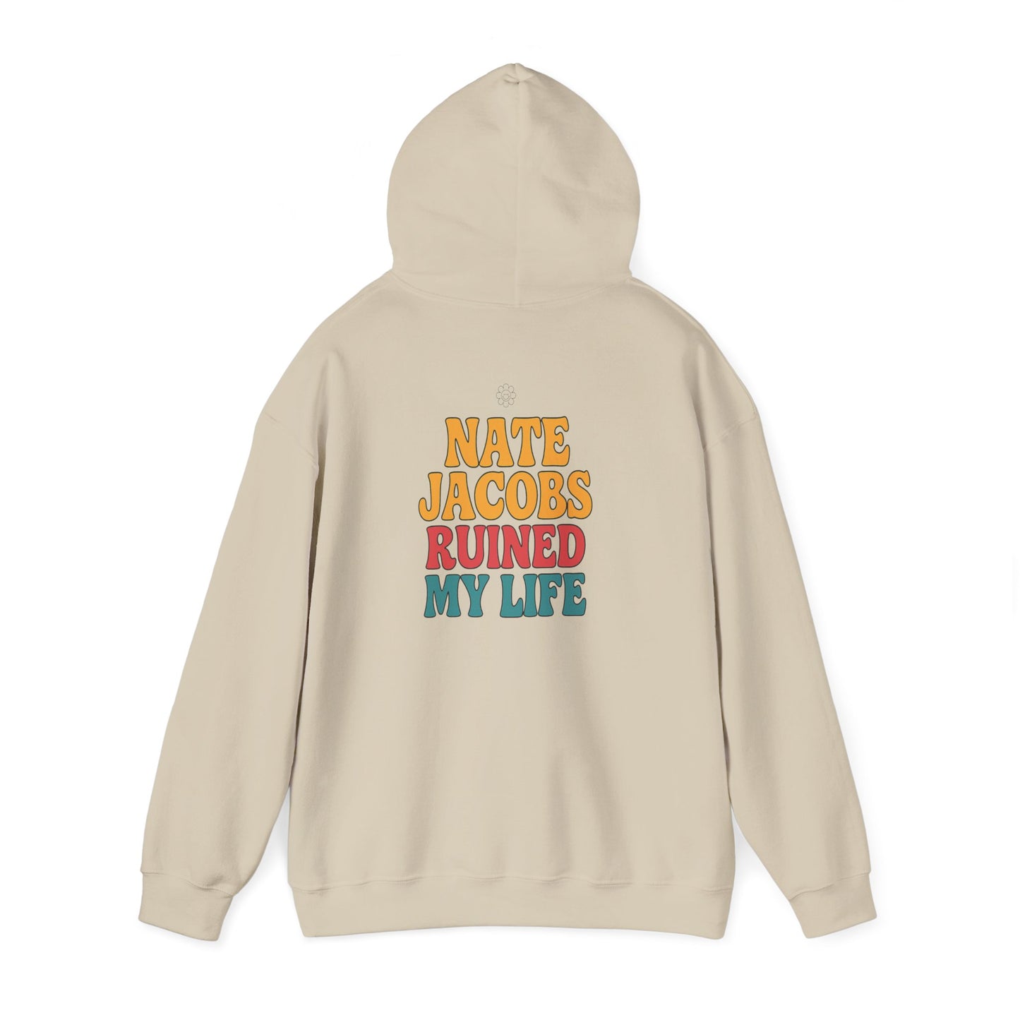 Nate Ruined It Hoodie