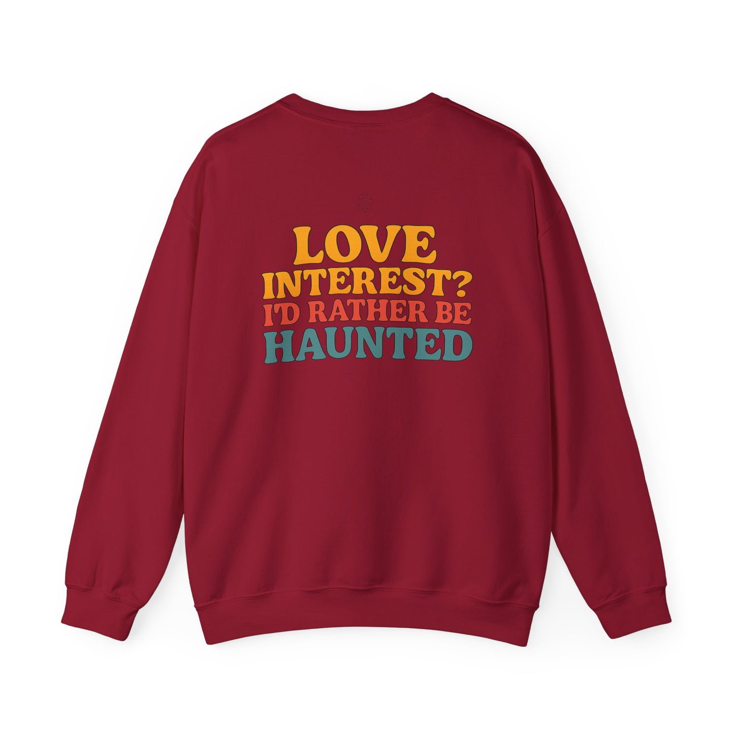 Rather Be Haunted Crewneck