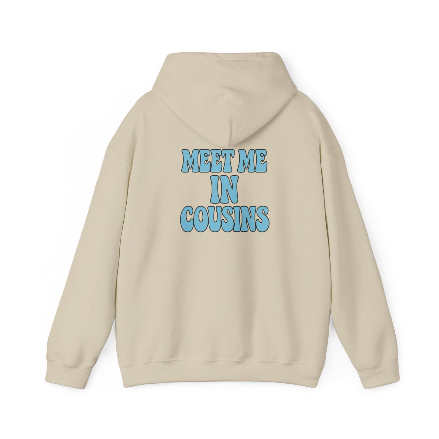 Meet Me In Cousins Hoodie