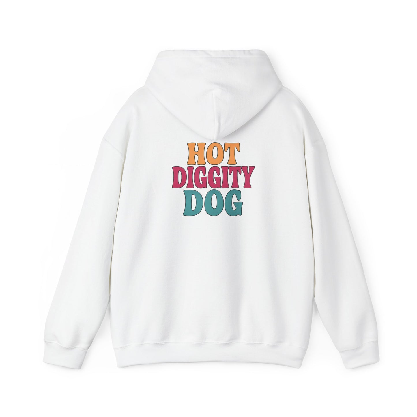 Hot DIGGITY Dog Hoodie