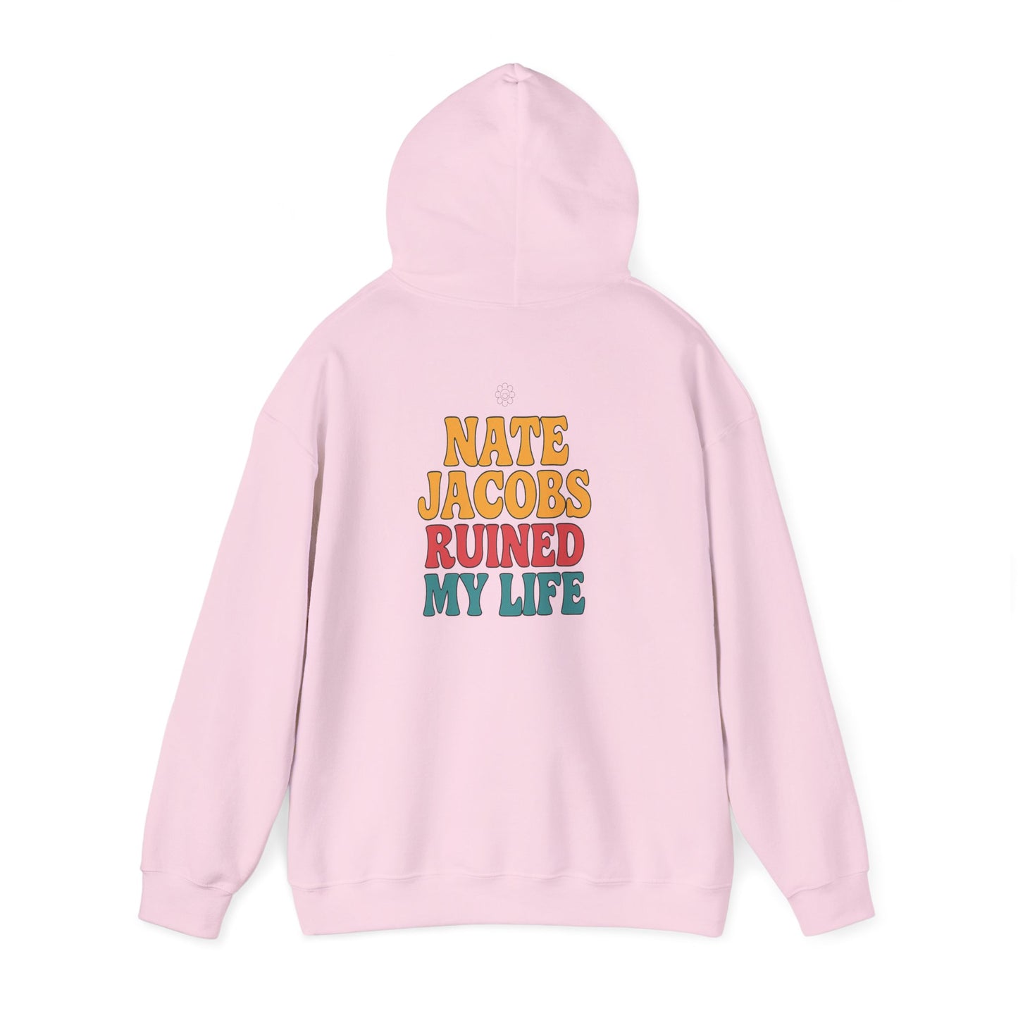 Nate Ruined It Hoodie