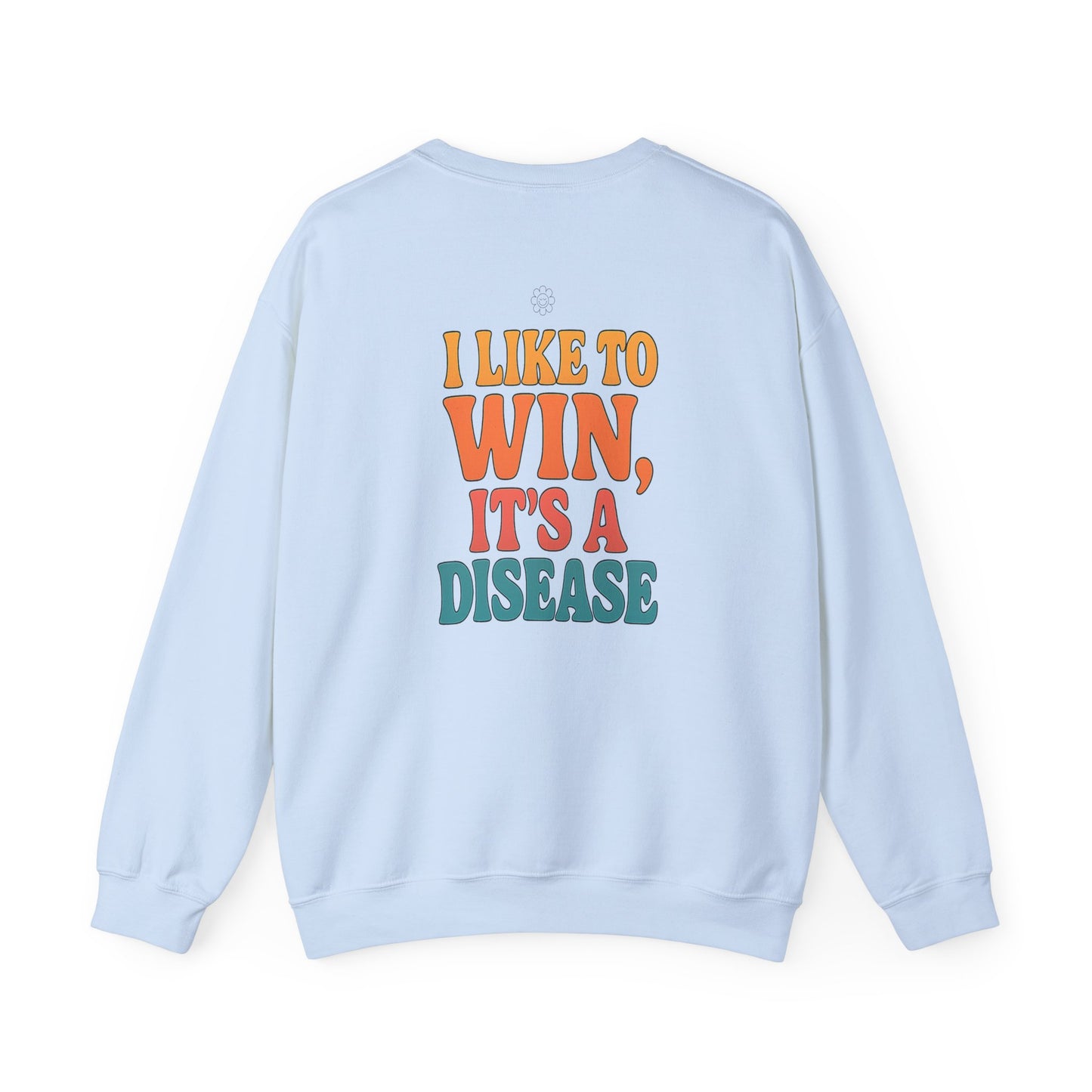 I Like To Win Crewneck