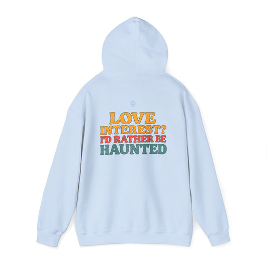 Rather Be Haunted Hoodie