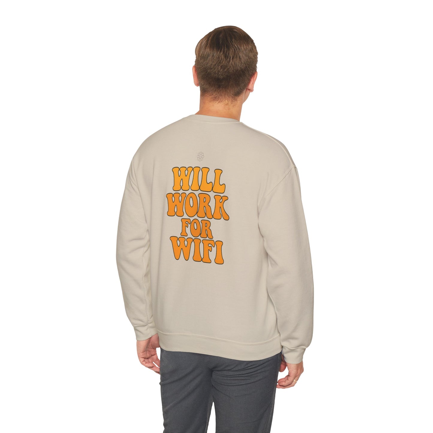 Will Work For Wifi Crewneck