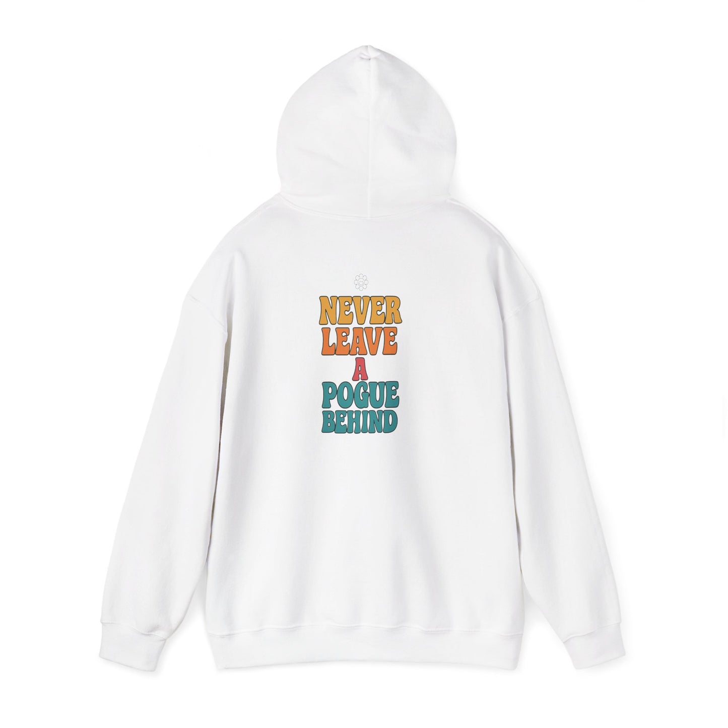 No Pogues Left Behind Hoodie