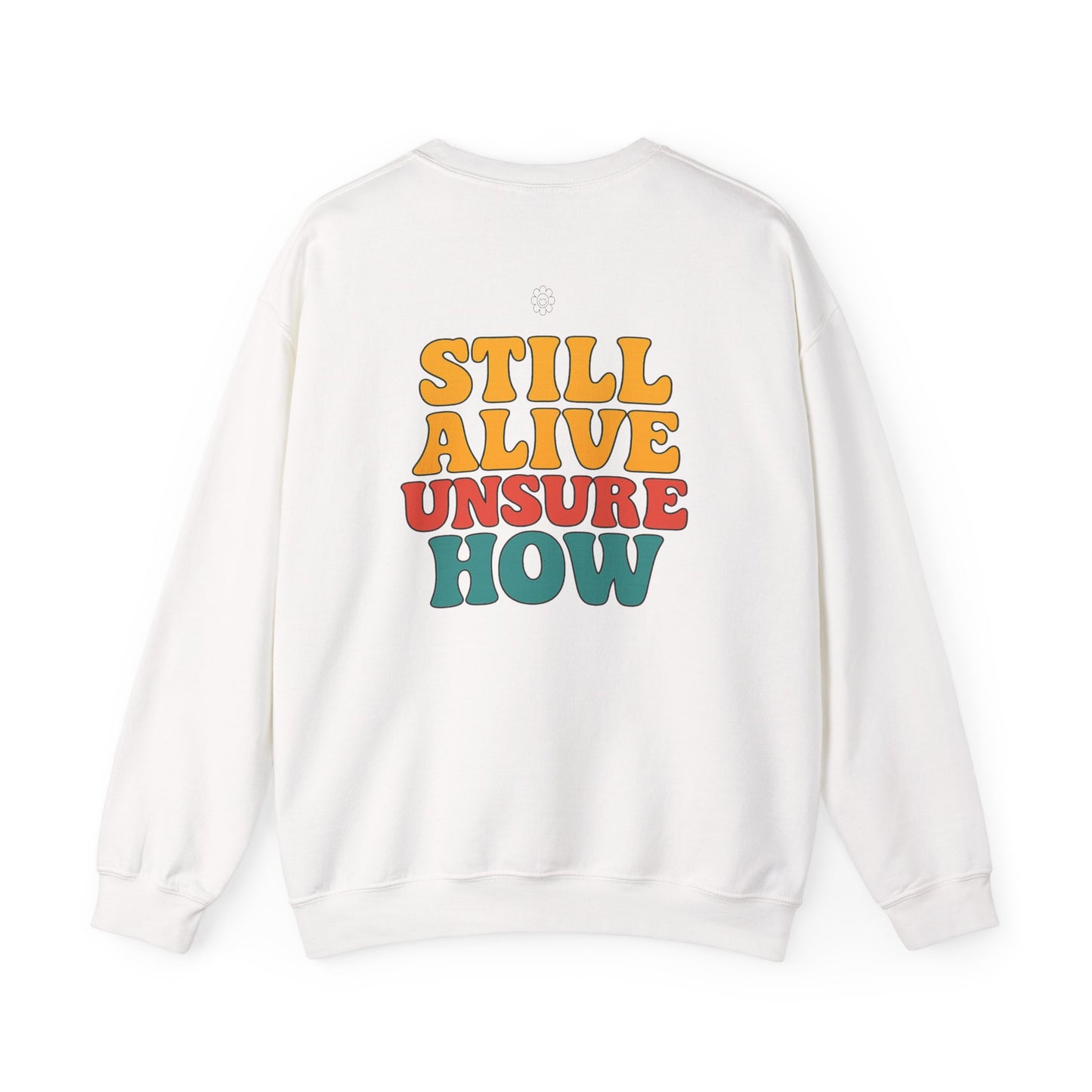 Still Alive Crewneck