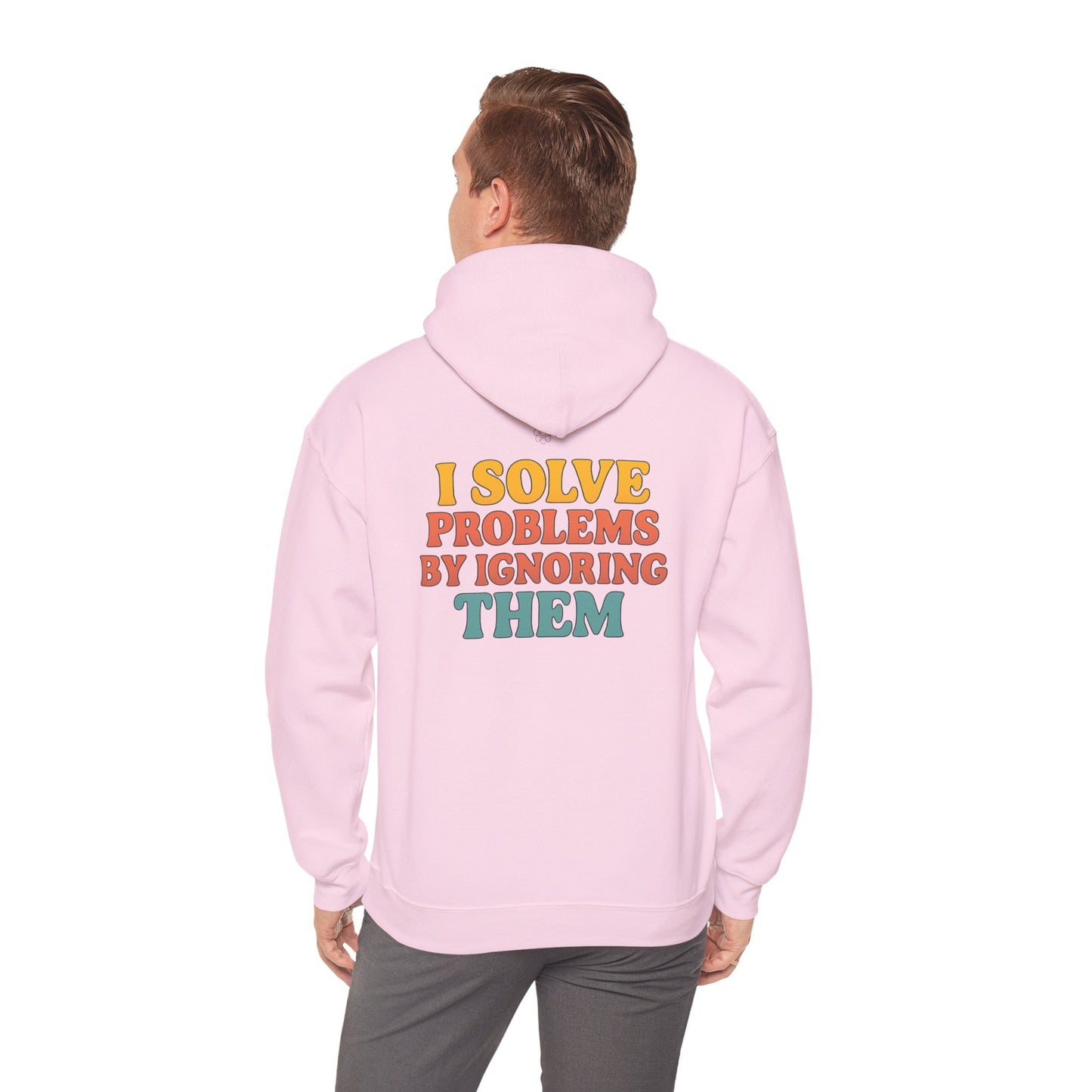 I Solve Problems Hoodie