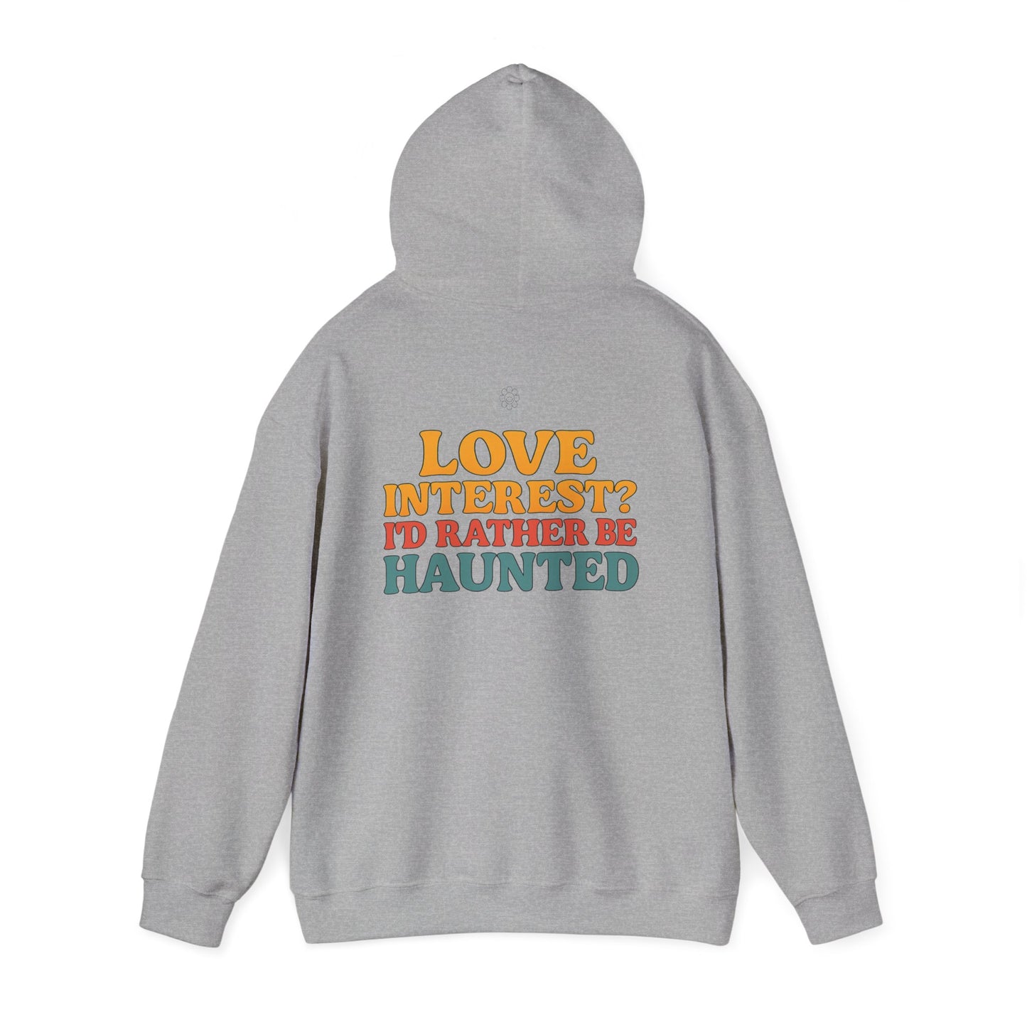 Rather Be Haunted Hoodie