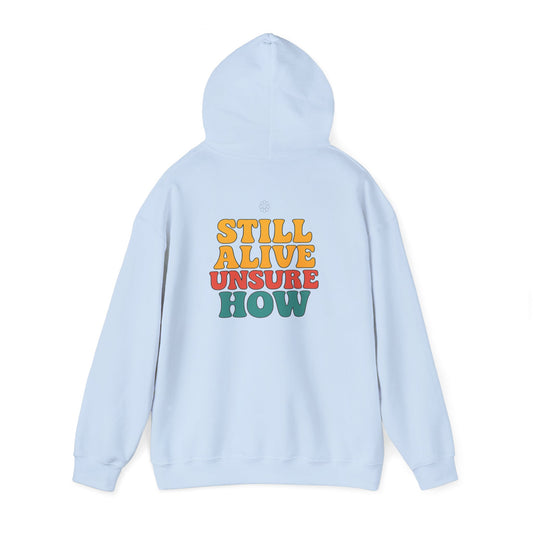 Still Alive Hoodie