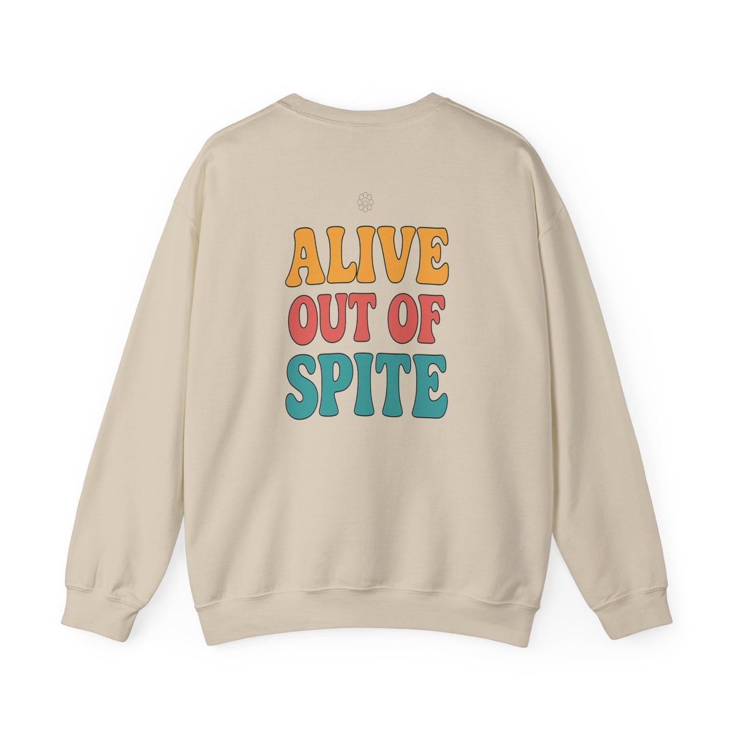 Alive Out Of Spite Crewneck