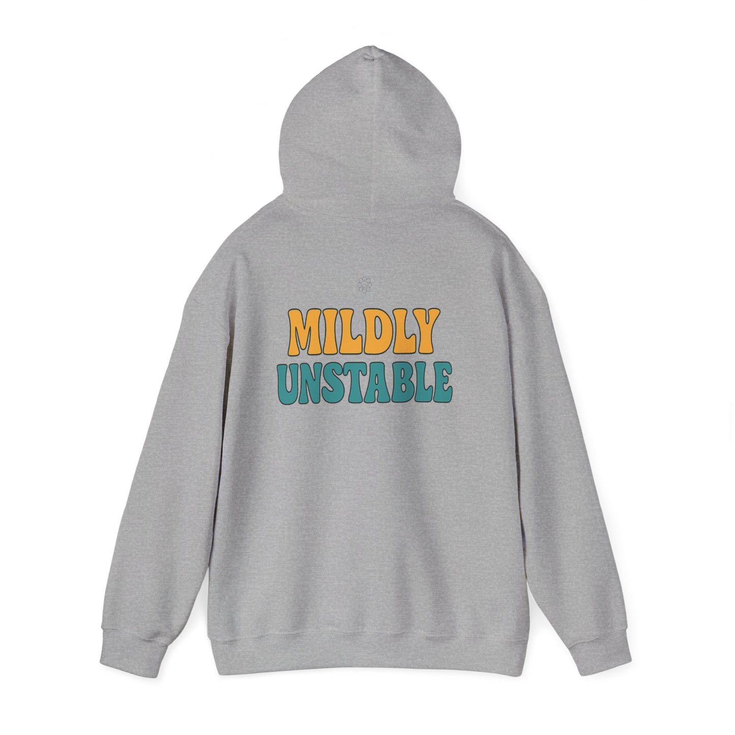 Mildly Unstable Hoodie