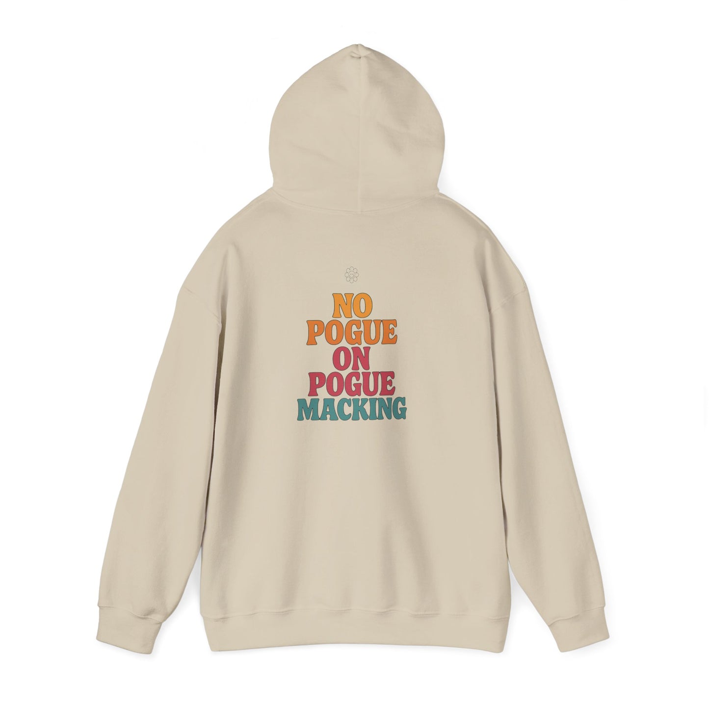 No Macking Hoodie